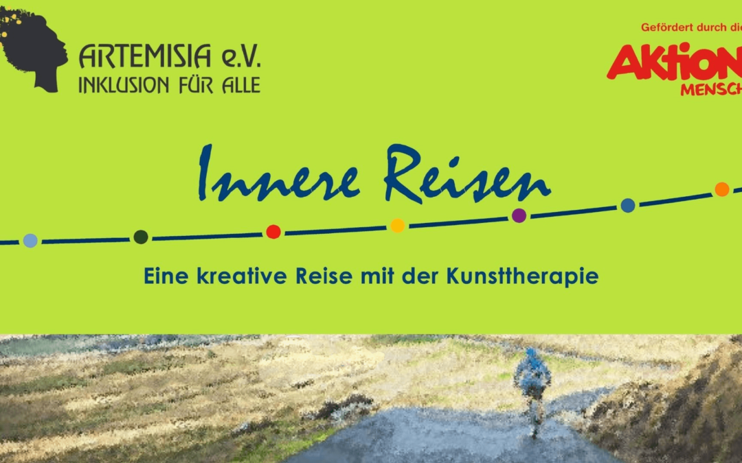 „Innere Reisen“ ein Kunsttherapieprojekt von Artemisia